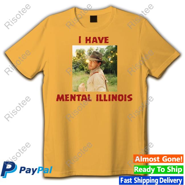 I Have Mental Illinois Markiplier Funny T Shirt